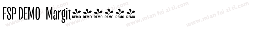 FSP DEMO   Margit字体转换